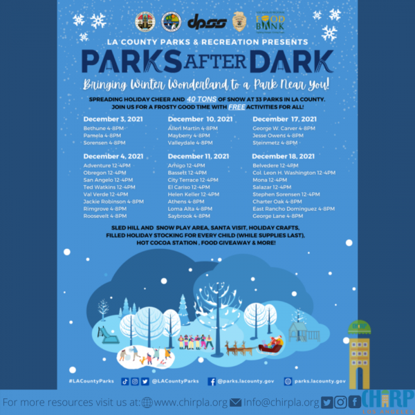 Parks After Dark Bringing Winter Wonderland to a Park Near You! Chirp LA